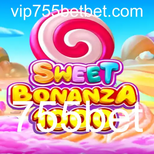 Descubra o Fascinante Mundo de SweetBonanza1000 e a Inovadora Plataforma 755bet