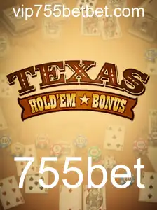 Texas Hold'em Bonus: Uma Introdução ao Jogo e suas Regras com 755bet
